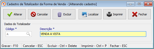 Cadastro do Totalizador da Forma de Venda
